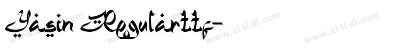 Yasin Regularttf字体转换